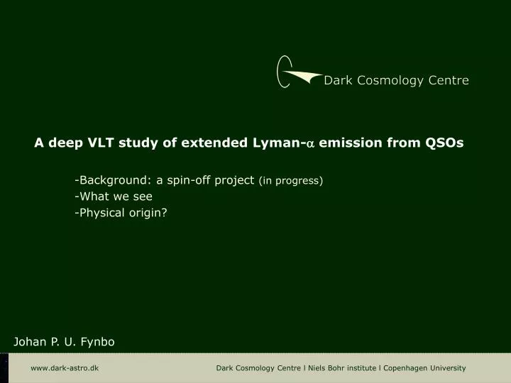 a deep vlt study of extended lyman emission from qsos