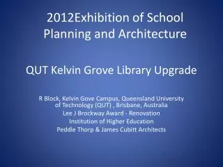 QUT Kelvin Grove Library Upgrade