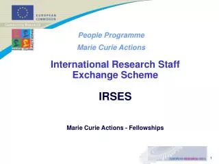 People Programme Marie Curie Actions International Research Staff Exchange Scheme IRSES
