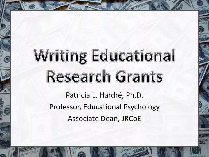 writing educational research grants