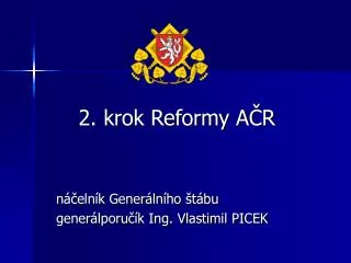 2 krok reformy a r