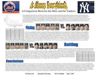 A Comparison Between the Mets and the Yankees