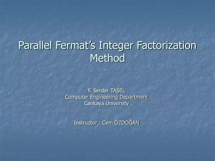 parallel fermat s integer factorization method