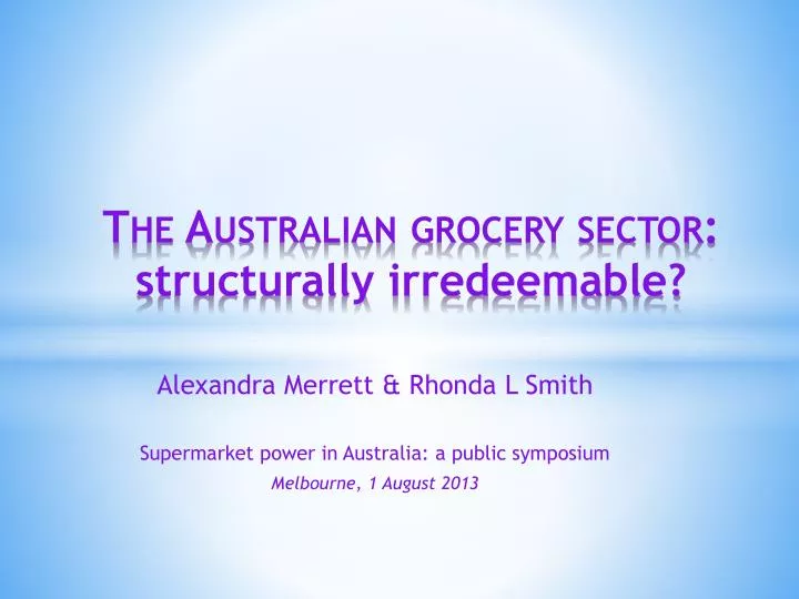 the australian grocery sector structurally irredeemable