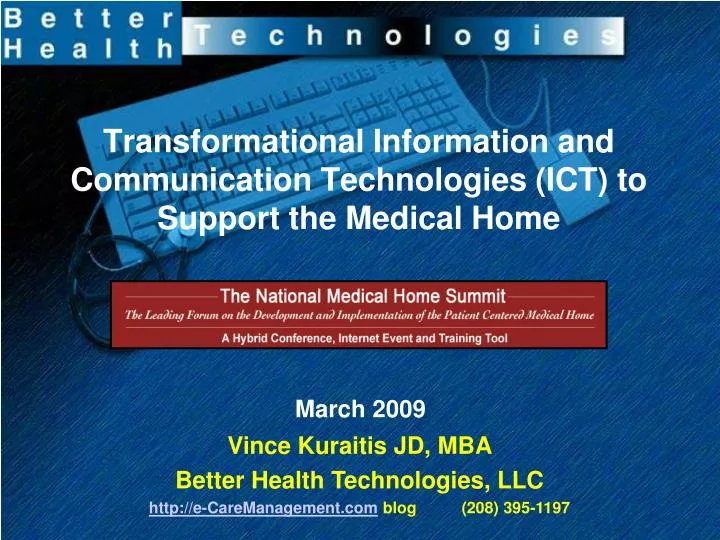 transformational information and communication technologies ict to support the medical home