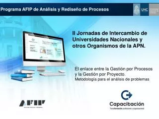 II Jornadas de Intercambio de Universidades Nacionales y otros Organismos de la APN.