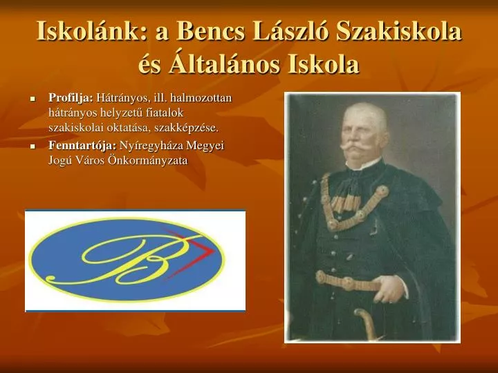 iskol nk a bencs l szl szakiskola s ltal nos iskola