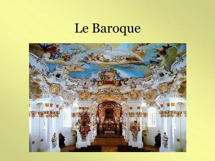 PPT - Le Baroque PowerPoint Presentation, free download - ID:6991630