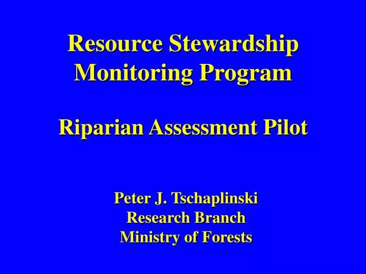 resource stewardship monitoring program riparian assessment pilot