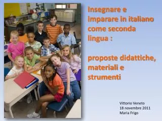 Insegnare e imparare in italiano come seconda lingua : proposte didattiche, materiali e strumenti