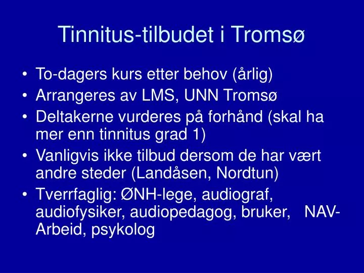 tinnitus tilbudet i troms