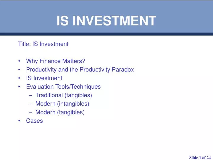 is investment