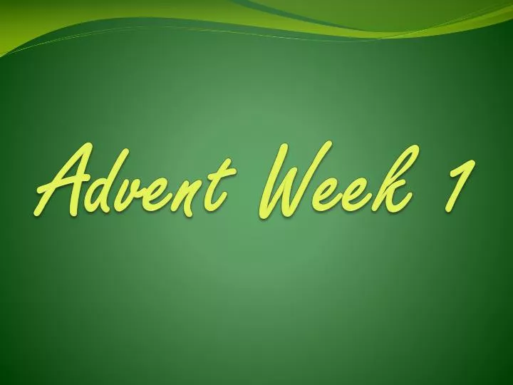 advent week 1