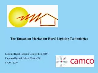 The Tanzanian Market for Rural Lighting Technologies