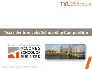 Texas Venture Labs Scholarship Competition