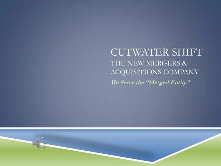 cutwater shift the new mergers acquisitions company