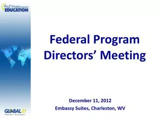 Federal Program Directors’ Meeting