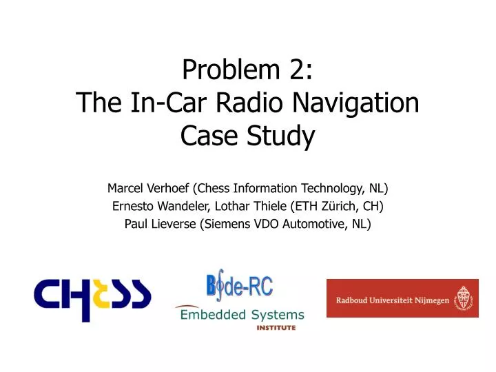 problem 2 the in car radio navigation case study