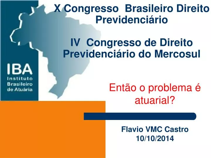 x congresso brasileiro direito previdenci rio iv congresso de direito previdenci rio do mercosul