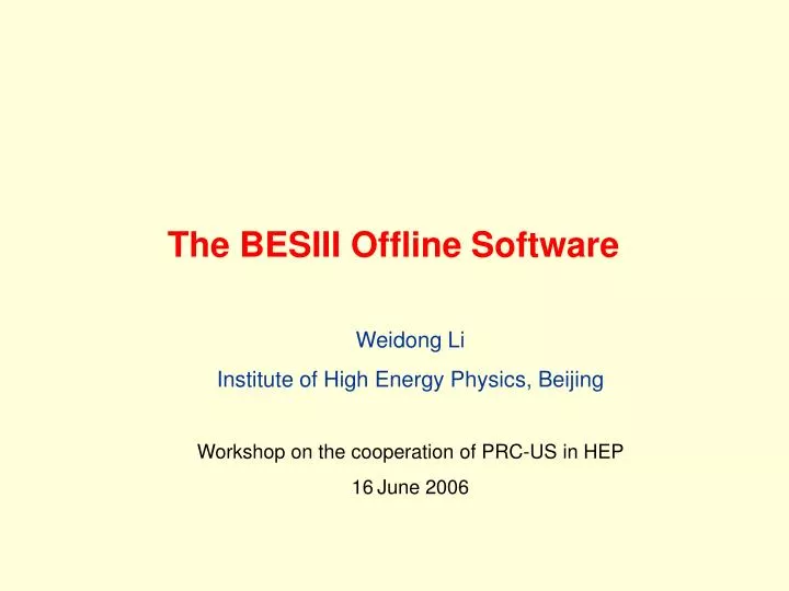 the besiii offline software
