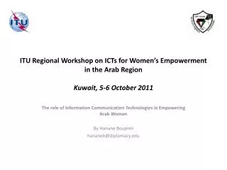 The role of Information Communication Technologies in Empowering Arab Women By Hanane Boujemi