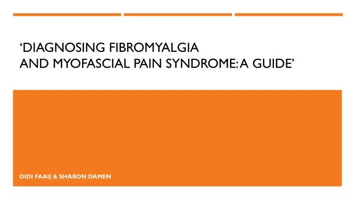 diagnosing fibromyalgia and myofascial pain syndrome a guide