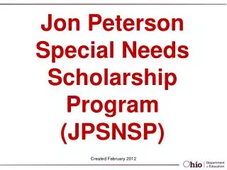 Jon Peterson Special Needs Scholarship Program (JPSNSP)