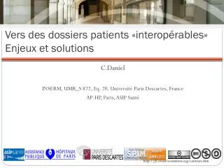 Vers des dossiers patients «interopérables» Enjeux et solutions