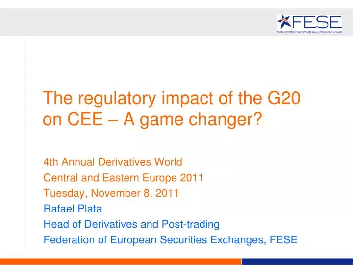 the regulatory impact of the g20 on cee a game changer