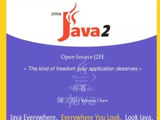 Open Source J2EE « The kind of freedom your application deserves »