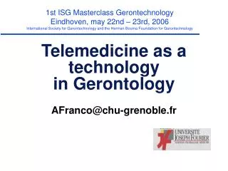 Telemedicine as a technology in Gerontology