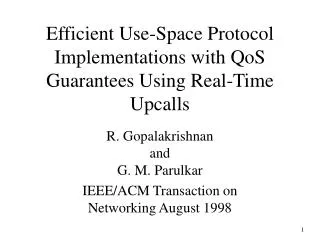 Efficient Use-Space Protocol Implementations with QoS Guarantees Using Real-Time Upcalls