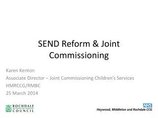 SEND Reform &amp; Joint Commissioning