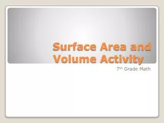Surface Area and Volume Activity