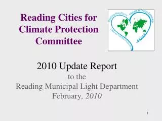 2010 Update Report to the Reading Municipal Light Department February , 2010