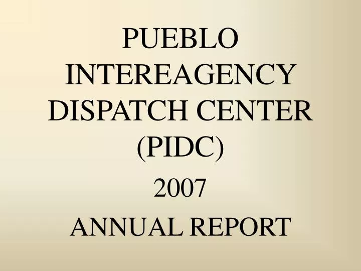 pueblo intereagency dispatch center pidc