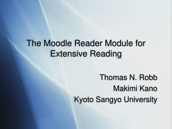 the moodle reader module for extensive reading
