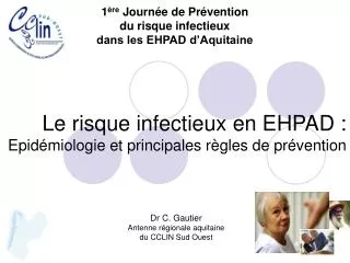 Le risque infectieux en EHPAD : Epidémiologie et principales règles de prévention