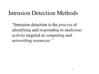 Intrusion Detection Methods
