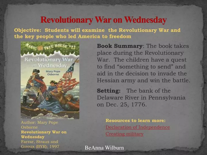 revolutionary war on wednesday