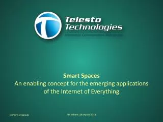Smart Spaces An enabling concept for the emerging applications of the Internet of Everything