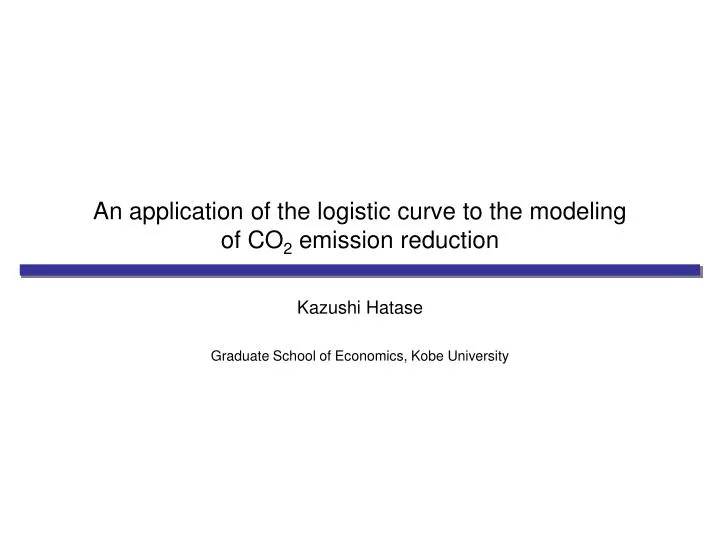 an application of the logistic curve to the modeling of co 2 emission reduction