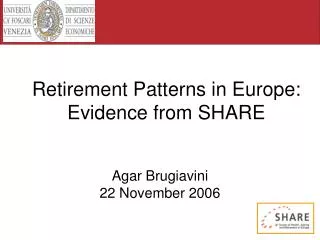 Retirement Patterns in Europe: Evidence from SHARE