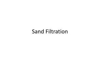Sand Filtration
