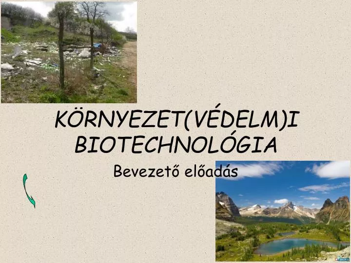 k rnyezet v delm i biotechnol gia