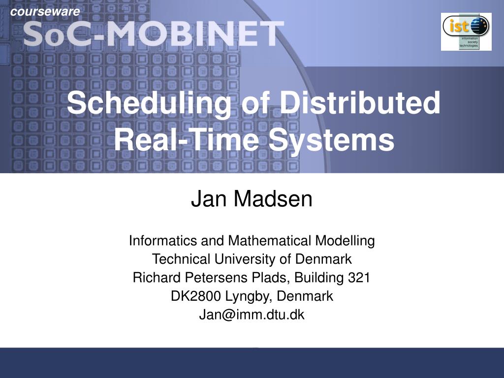 PPT - Scheduling of Distributed Real-Time Systems PowerPoint ...