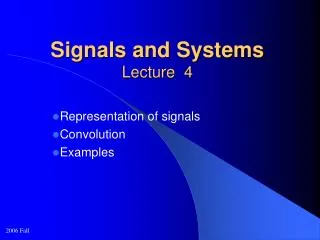 Signals and Systems Lecture 4