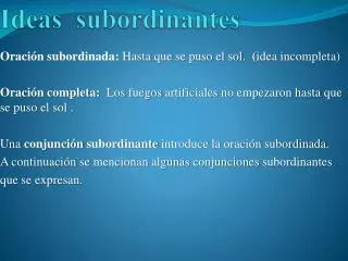 ideas subordinantes