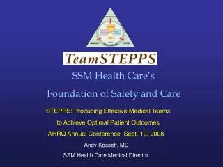 SSM Health Care’s Foundation of Safety and Care