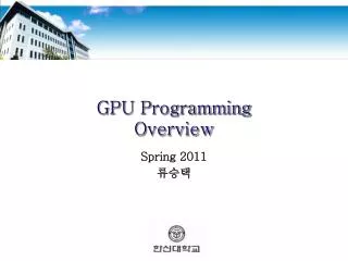 GPU Programming Overview